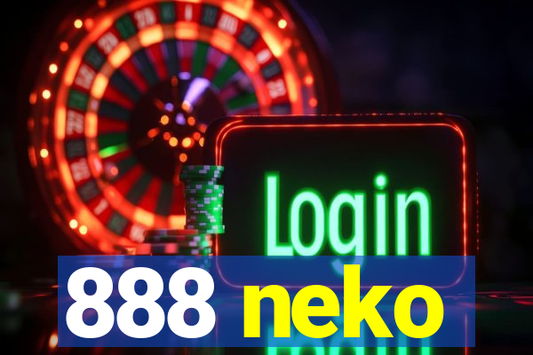 888 neko